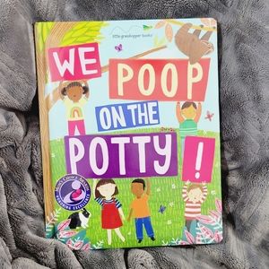 We Poop On The Potty! Children's Book by Jim Harbison & Nicole Sulgit